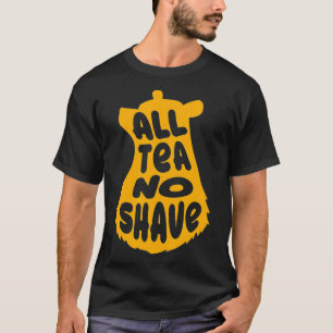 T-shirt Tout Thé Sans Rasage Gay Design Ours