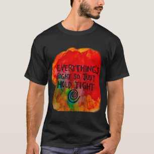 T-shirt tout va bien