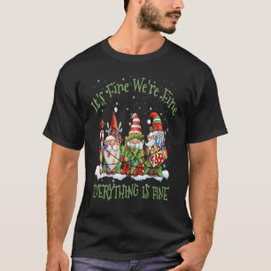 T-shirt Tout va bien, tout va bien trois Gnom