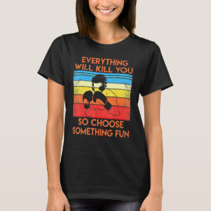 T-shirt Tout vous tuera donc choisissez le plaisir - Boxe 