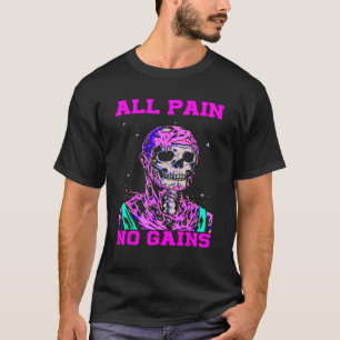 T-shirt Toute douleur Aucun gain Fitness Poids Bodybuildi
