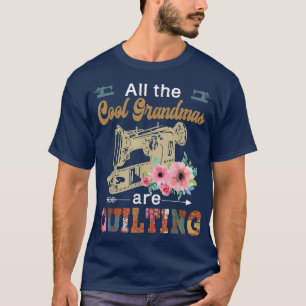 T-shirt Toute La Grand-Mère Cool Quilte Funny Love Quilt