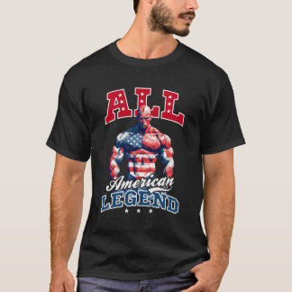 T-shirt Toute la légende américaine 4 juillet Bodybuilder