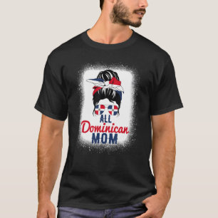 T-shirt Toute la République Dominicaine Drapeau de la Mère