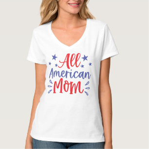T-shirt Toute maman américaine