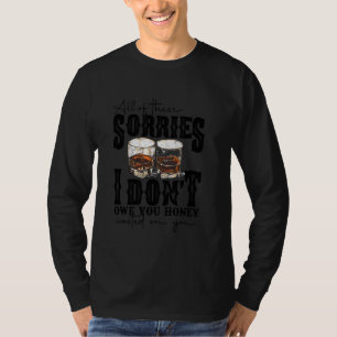 T-shirt Toutes ces Sorties Je ne vous dois pas Chéri Vinta
