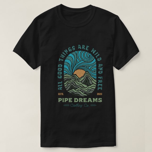 T-shirt Toutes les bonnes choses sont sauvages et libres (Design devant)