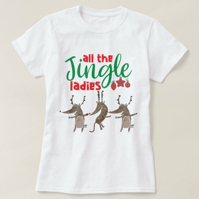T-shirt Toutes les Dames Jingle Reindeer Drôle Noël T-S (Design devant)
