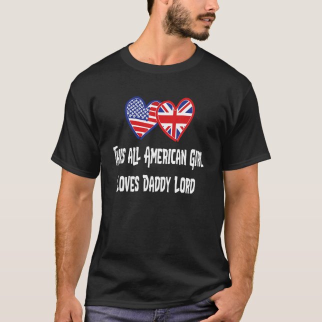 T-shirt Toutes les filles américaines aiment papa Lord @lo (Devant)