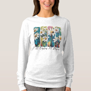 T-shirt Toutes les Oopsies Pas de marguerites