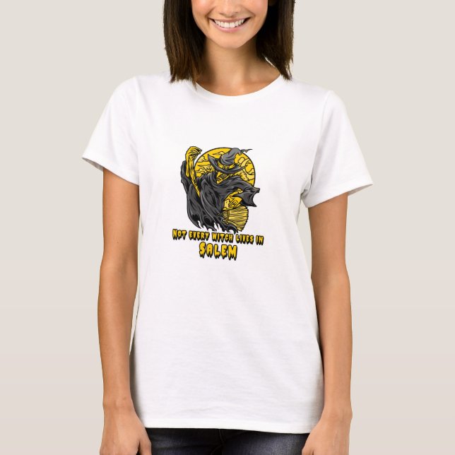 T-shirt Toutes les sorcières ne vivent pas à SALEM (Devant)