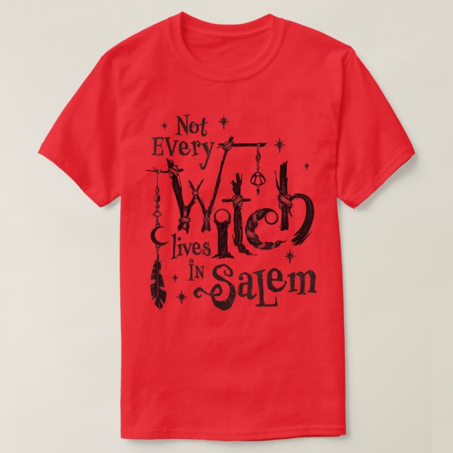 T-shirt Toutes les sorcières ne vivent pas dans les procès (Design devant)