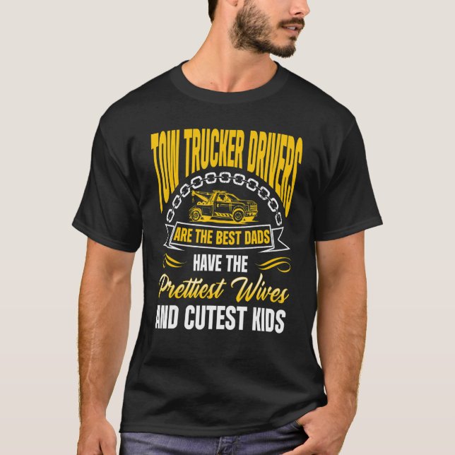 T-shirt Tow Trucker Tow Truck Driver Tow Opérateur Breakdo (Devant)