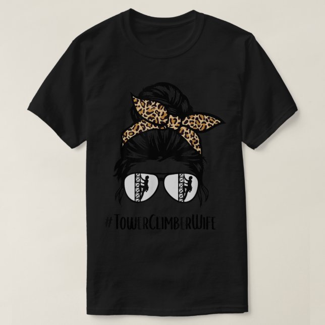 T-shirt Tower Climber's Femme vie, Funny Tower Climber mam (Design devant)