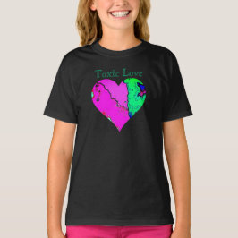T-SHIRT TOXIC LOVE