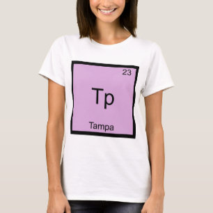 T-shirt Tp - Chemise T Tampa Ville Symbole Élément Chimie
