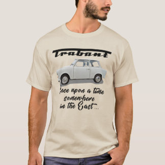 T-shirt Trabant Il était une fois