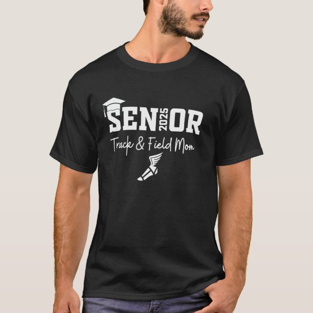 T-shirt Track & Field Senior Mom Class of 2025 Graduation (Devant)