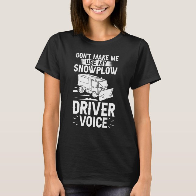T-shirt Tracteur à neige Machine Camion Chauffeur Chauffeu (Devant)