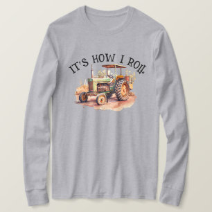 T-shirt Tracteur - C'est comme ça que je roule - Agriculte
