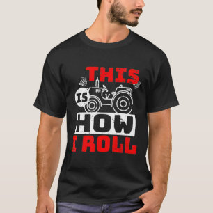 T-shirt Tracteur C'Est Comme Ça Que Je Roule Farmer Vintag