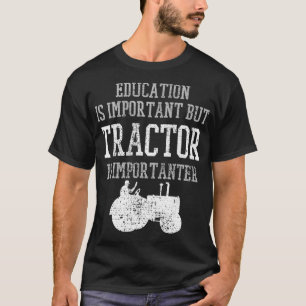 T-shirt Tracteurs L'éducation est importante Funny Truck F