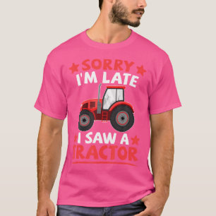 T-shirt Tractor Agriculteur Agriculture Désolé JE Suis En 
