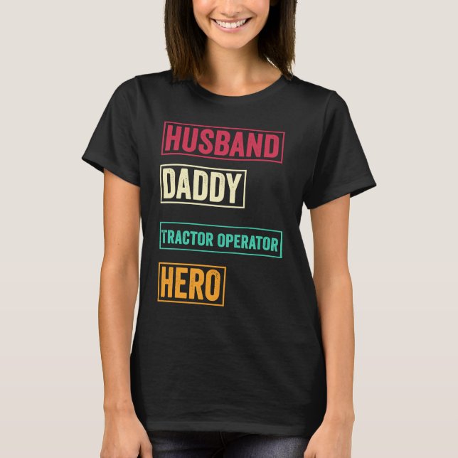 T-shirt Tractor operator Dad    Father's Day (Devant)