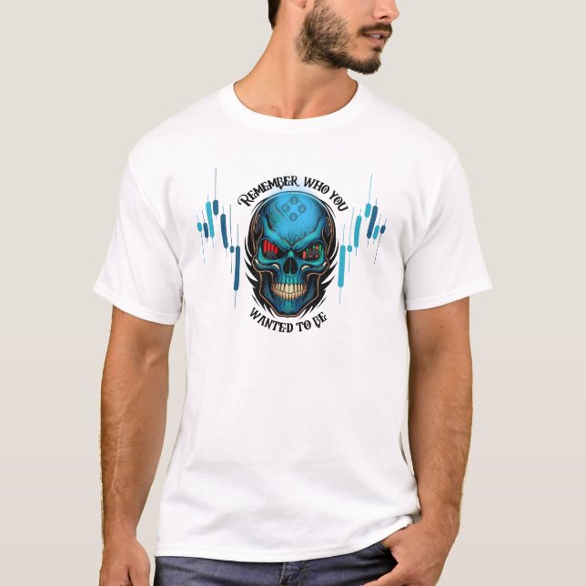 T-shirt Trade Motivation | Skull | Remember  (Devant)