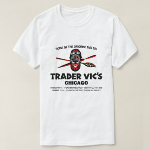 T-shirt Trader Vic's Restaurant, Chicago, Illinois