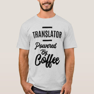 T-shirt Traducteur Titre du travail Traducteur alimenté pa