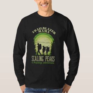 T-shirt Trailblazer Mama Scaling Peaks & Inspirer Adventu