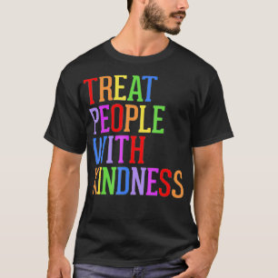 T-shirt Traiter Les Gens Avec La Tolérance De La Génialité