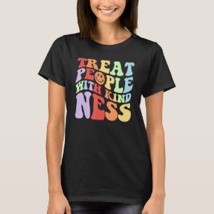 T-shirt Traitez Les Gens Avec Gentillesse TPWK Trendy Prep
