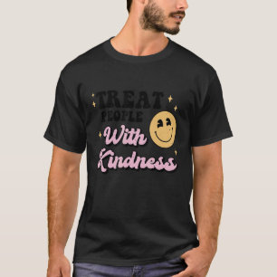T-shirt Traitez Les Gens Avec Gentillesse TPWK Trendy Prep