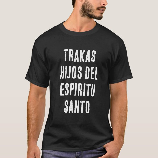 T-shirt trakas hijos del espiritu santo (Devant)
