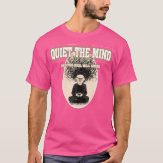 T-shirt Tranquille L'Esprit Et L'Âme Parlera