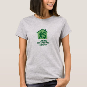 T-shirt Transformer les locataires en prime d'équité