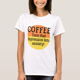 T-shirt Transformez Cette Dépression En Anxiété Amusante S