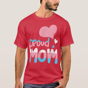 T-shirt Transgender Fière Maman LGBTQ Pride Mois Trans Que