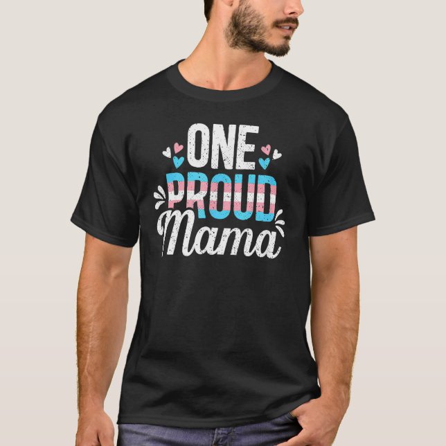 T-shirt Transgender Proud Mama Trans Mom LGBT Ally Pride M (Devant)