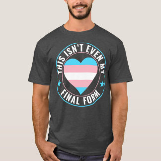 T-shirt Transgenre LGBT Trans Ce n'est même pas ma finale 
