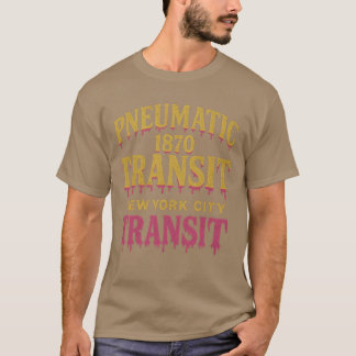 T-shirt Transit Pneumatique 1870 – New York City