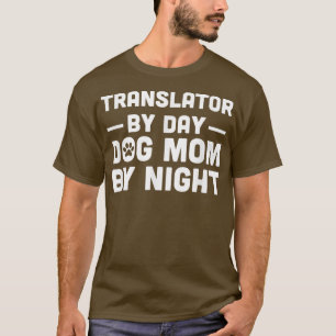 T-shirt Translator By Day Cat Maman By Night 3032