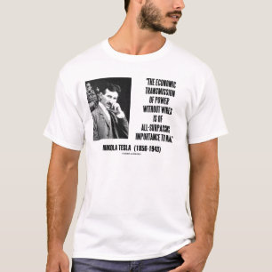 T-shirt Transmission économique de Nikola Tesla de