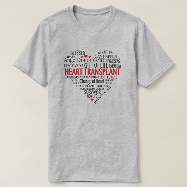 T-shirt Transplant de coeur Mots de survivant personnalisa (Design devant)