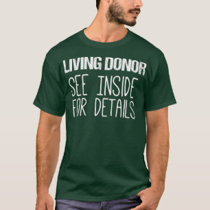 T-shirt Transplant de rein s Donateur vivant Voir à l'int