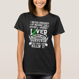 T-shirt Transplantage du foie Survivant le plus chaud Orgu