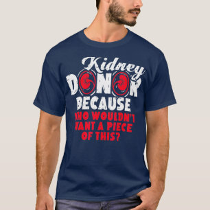 T-shirt Transplantation du rein T s donneur d'organe