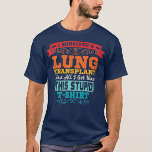 T-shirt Transplantation pulmonaire T Orgue Bénéficiaire Su